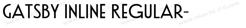 Gatsby Inline Regular字体转换